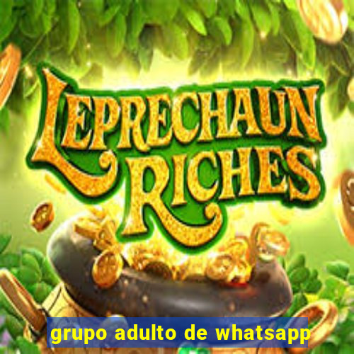 grupo adulto de whatsapp